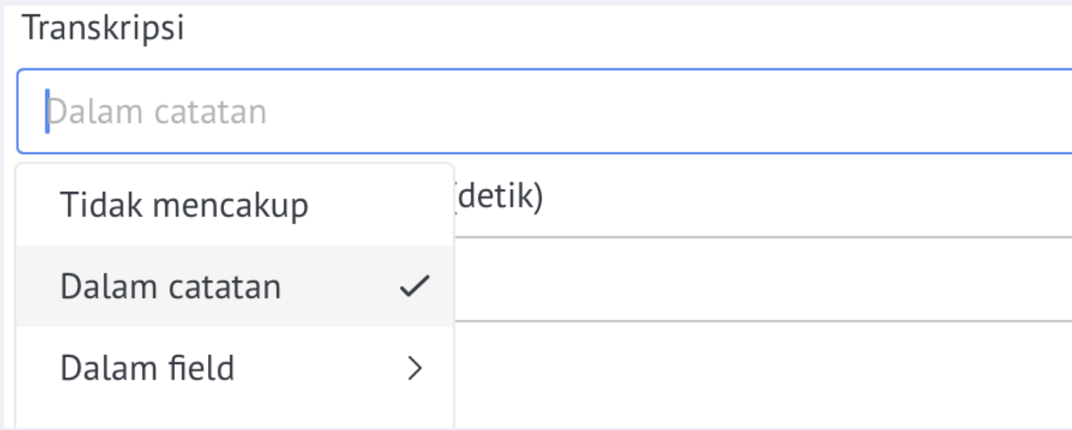 Memilih Opsi Transkripsi